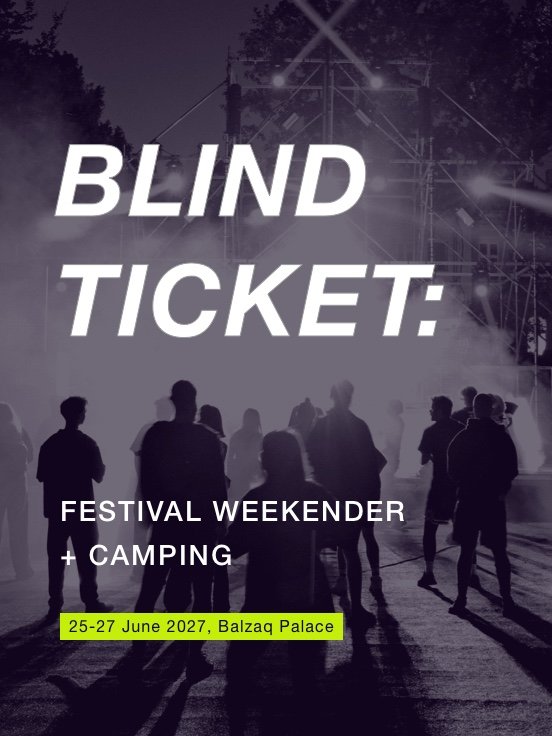 ticket-bt-01 BLIND TICKETS: Festival Weekender + Camping